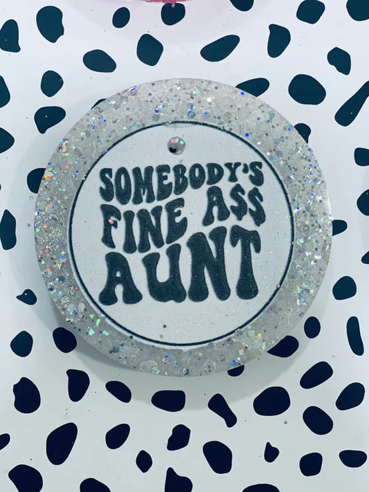 Somebody's Fine Ass Aunt Freshie